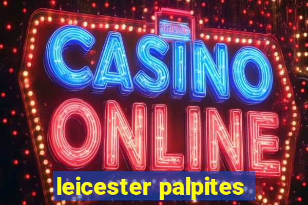 leicester palpites